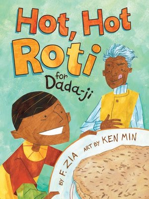Hot, Hot Roti for Dada-ji - ebook